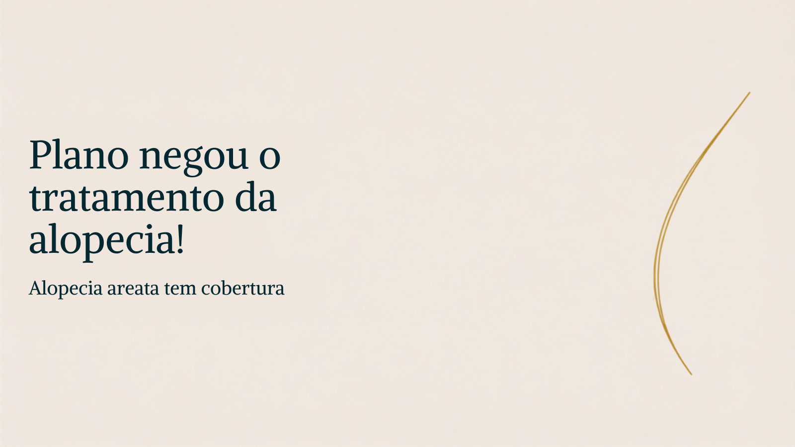 Plano negou o tratamento da alopecia areata? Seus direitos e o que fazer (2026)