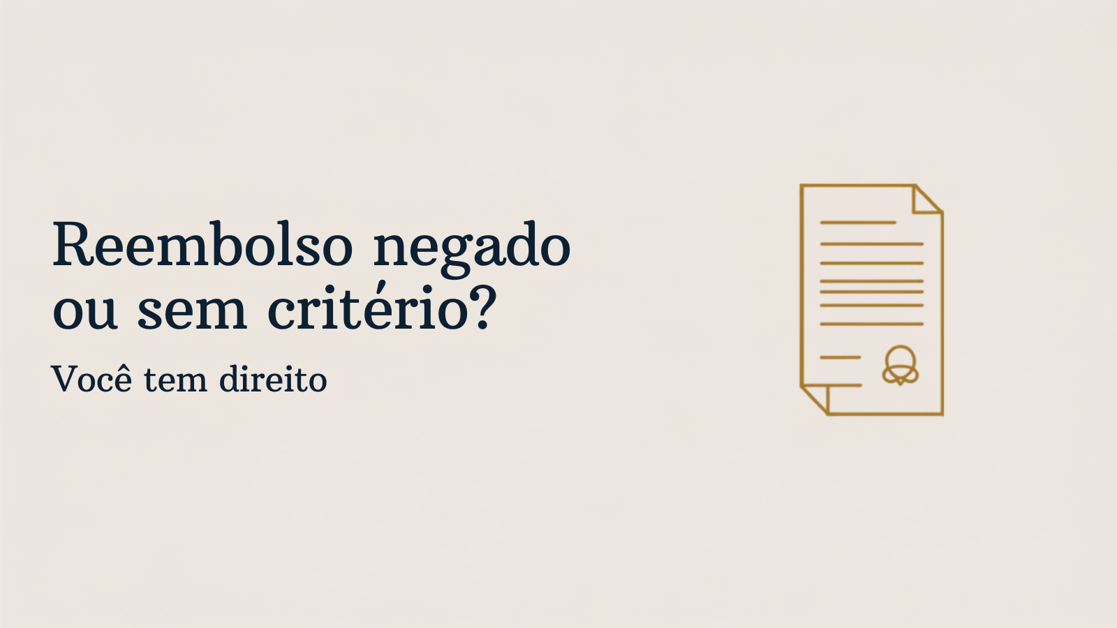 Reembolso do plano negado ou sem critério? Como receber o valor correto (2026)